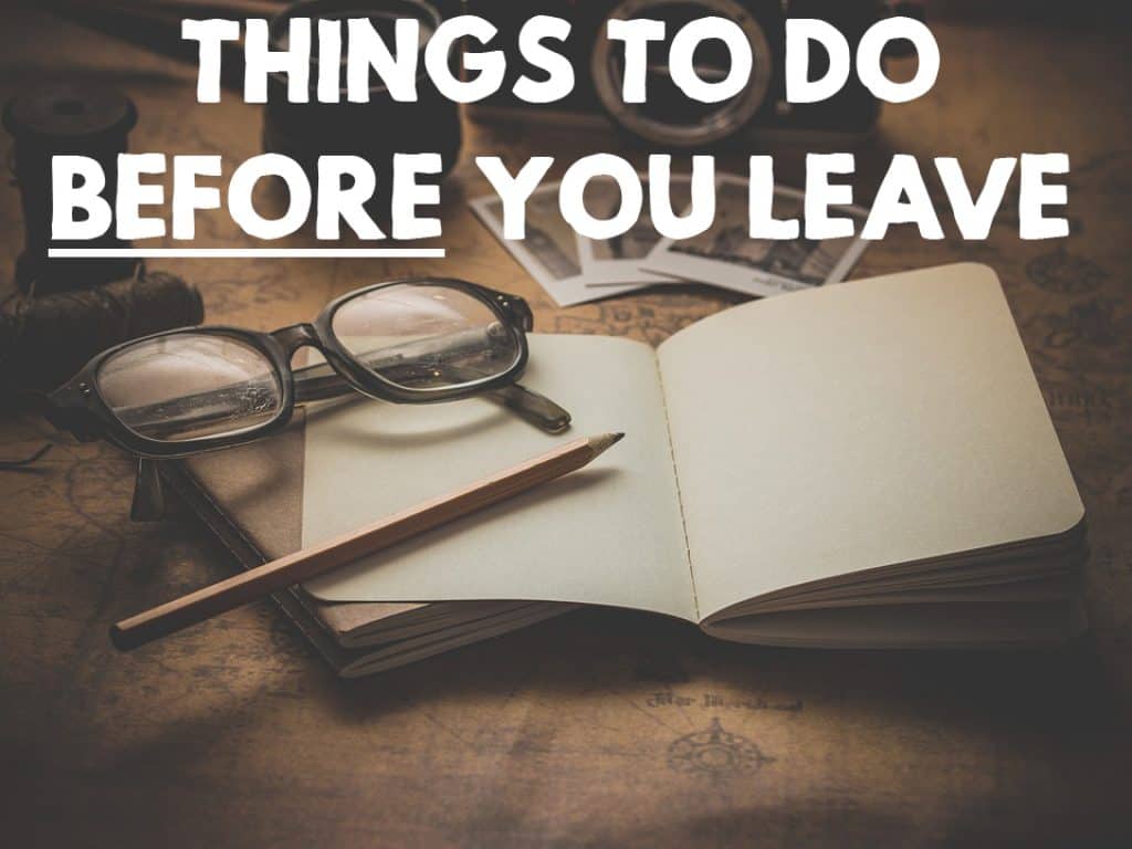 Backpacking Checklist of things to do before you leave