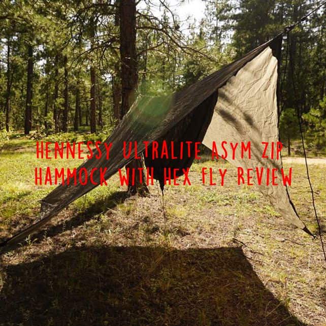 Hennessy Ultralite Asym Zip Hammock with Hex Fly Review