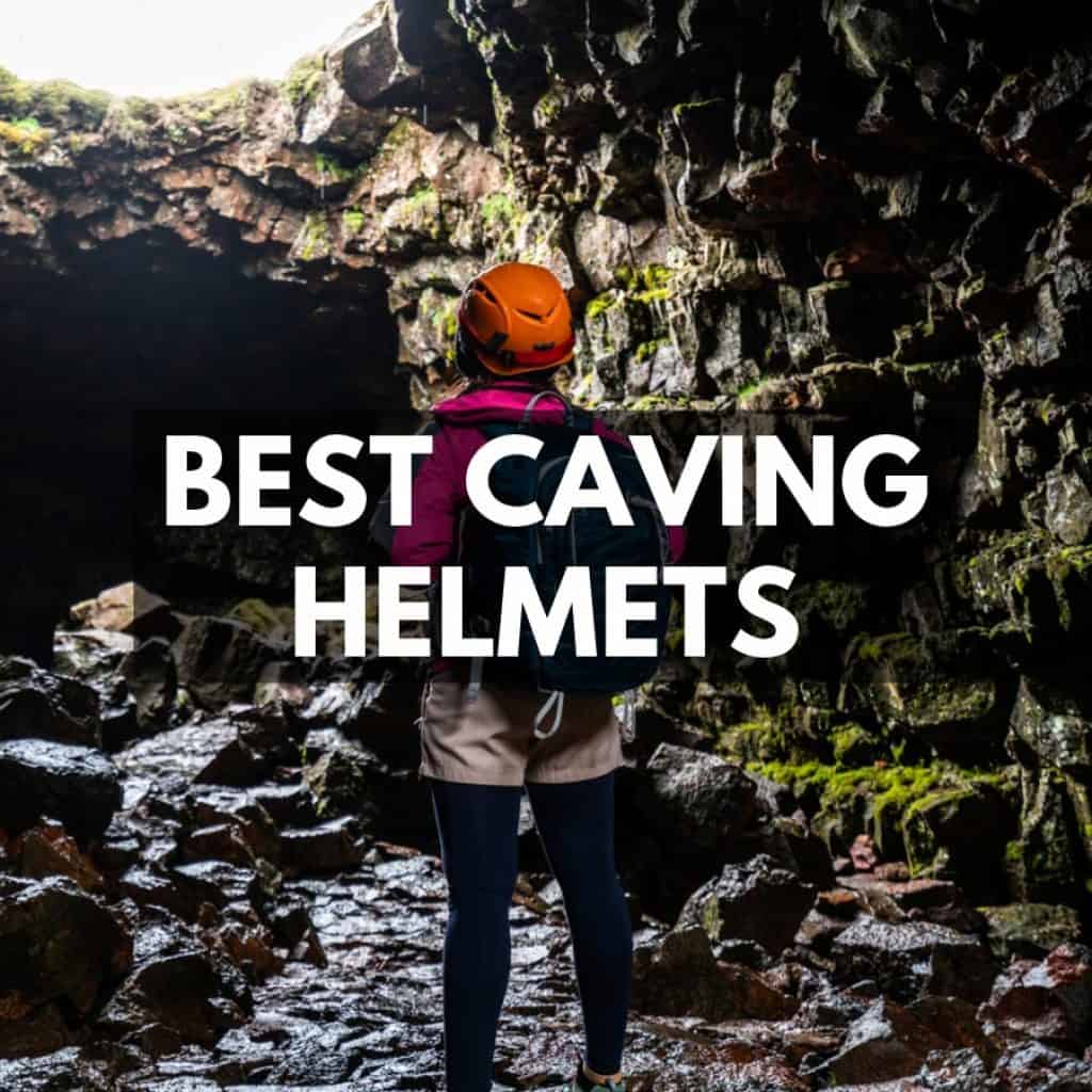 5 Best Caving Helmets In 2022