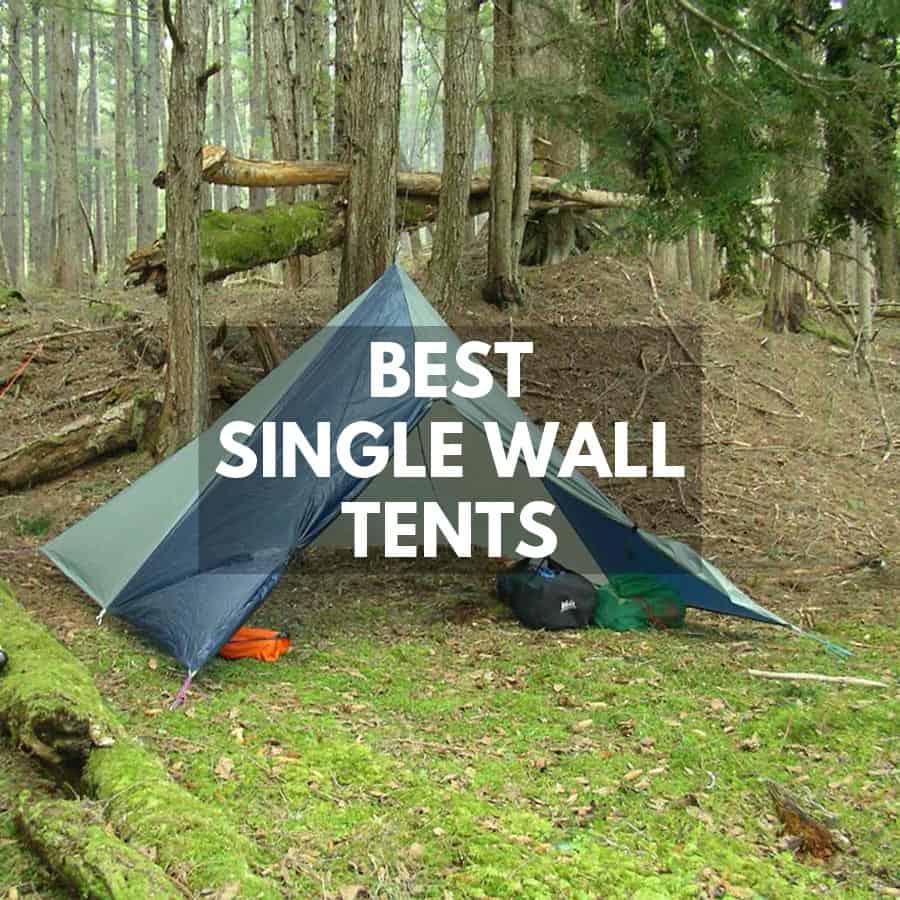 best single wall tent