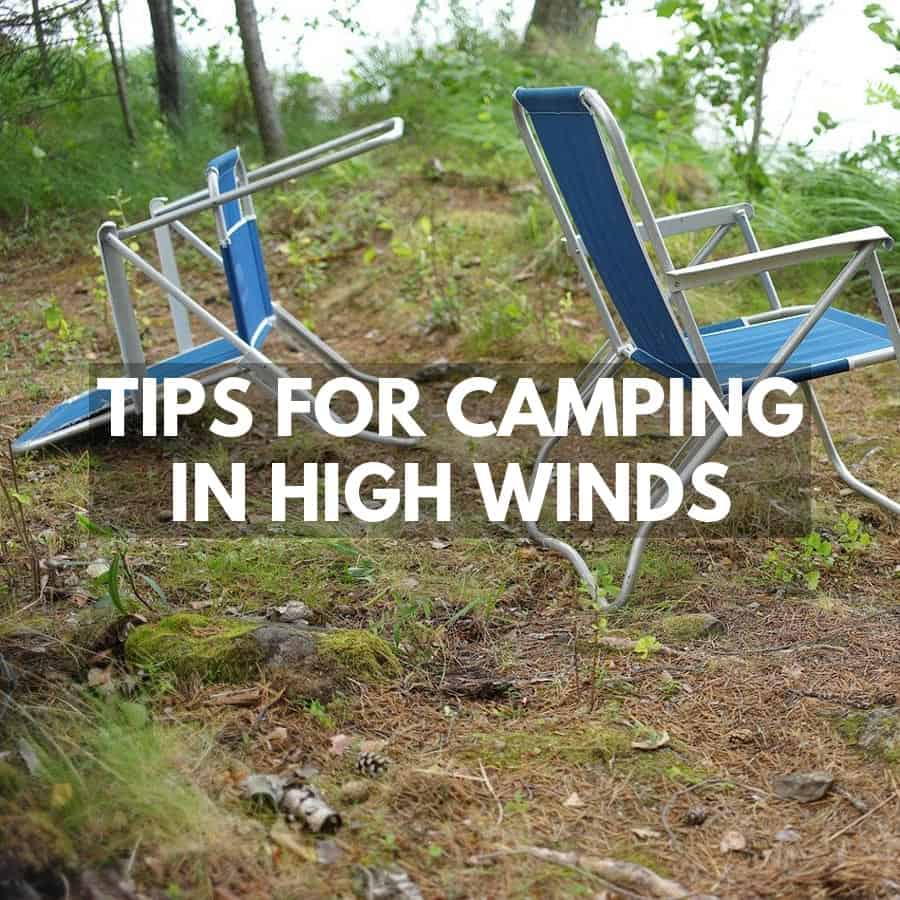camping in High Winds