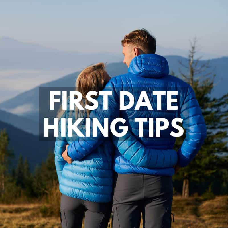 Hiking Date Tips