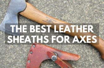 Best Axe Sheaths