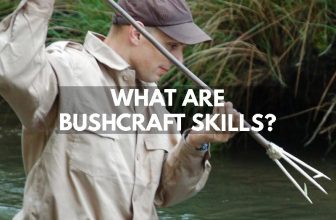 What Are Bushcraft Skills?
