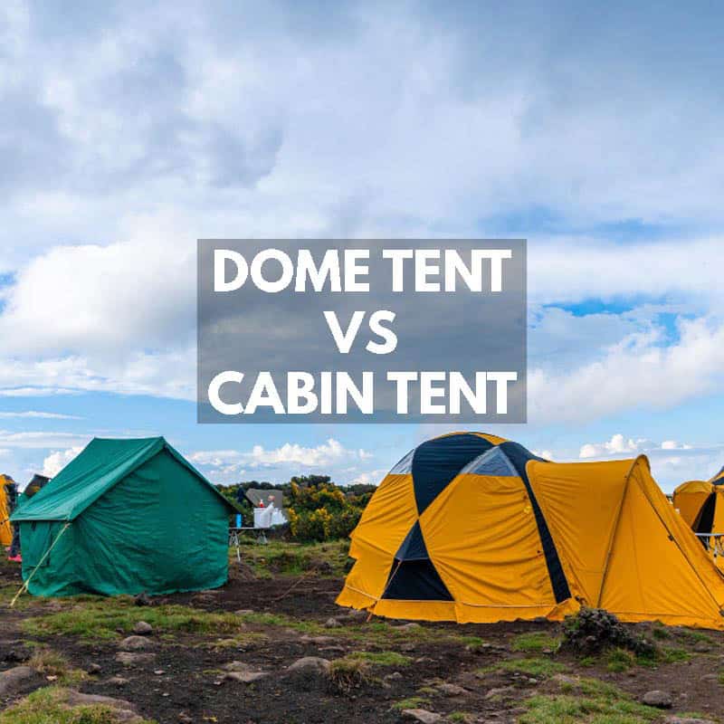 Dome Tent Vs Cabin Tent