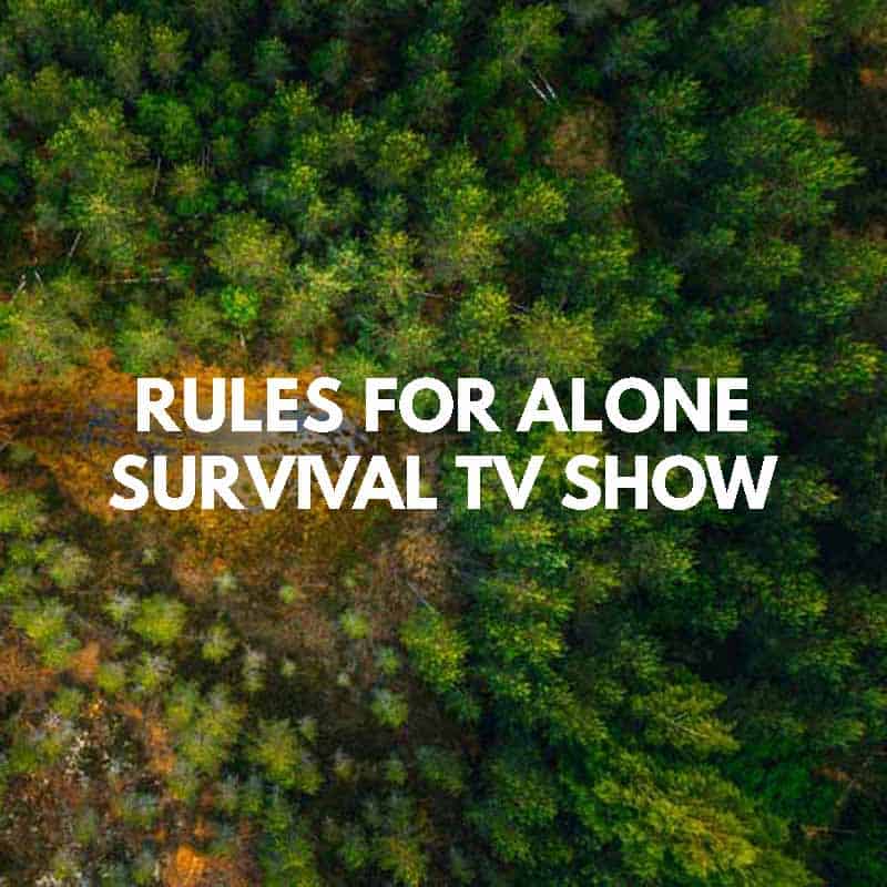 Alone Rules - The Rules of Alone TV show