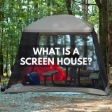 What Is a Screen House for Camping? 3 Examples And 7 Benefits